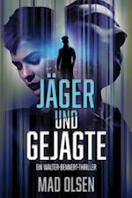 Jäger Und Gejagte