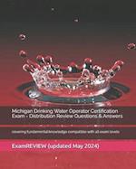 Michigan Drinking Water Operator Certification Exam - Distribution Review Questions & Answers