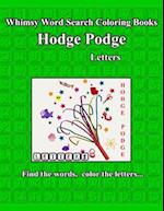 Whimsy Word Search Coloring Books, Hodge Podge, Letters