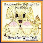 The Adventures of the Magical Toy Dod the Dog