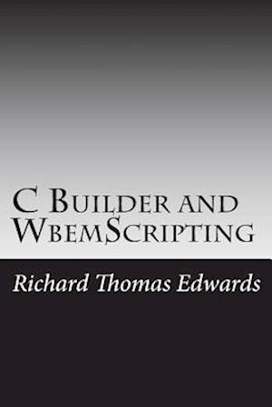 C Builder and WbemScripting