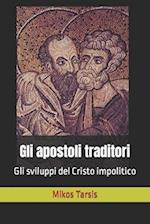 Gli Apostoli Traditori