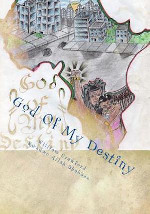 God of My Destiny