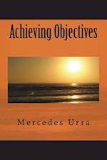 Achieving Objectives