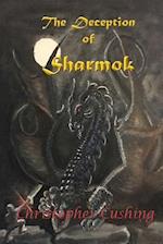 The Deception of Sharmok