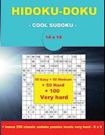 Hidoku-Doku - Cool Sudoku -14x14- 50 Easy + 50 Medium + 50 Hard + 100 Very Hard