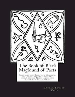 The Book of Black Magic and of Pacts