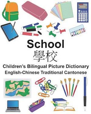 English-Chinese Traditional Cantonese School Children's Bilingual Picture Dictionary