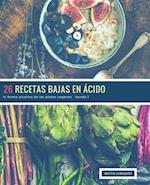 26 Recetas Bajas en Ácido - banda 1