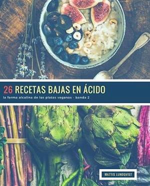 26 Recetas Bajas en Ácido - banda 2