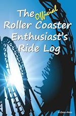 The Official Roller Coaster Enthusiast's Ride Log