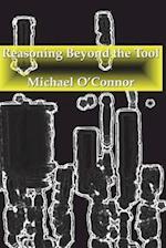 Reasoning Beyond the Tool
