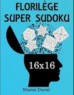 Florilege Super Sudoku 16x16