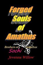 Forged Souls of Amathus