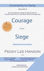 Courage Under Siege