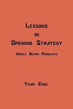 Lessons in Opening Strategy