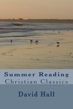 Summer Reading: Christian Classics