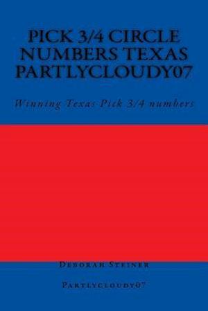 Pick 3/4 Circle numbers Texas Partlycloudy07