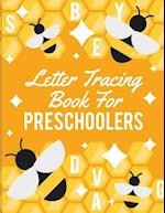 Letter Tracing Book for Preschoolers