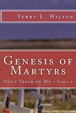 Genesis of Martyrs