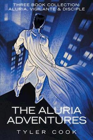 The Aluria Adventures (3-Book Collection)