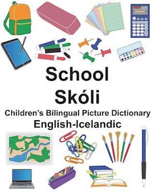 English-Icelandic School/Skóli Children's Bilingual Picture Dictionary