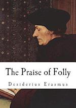 The Praise of Folly