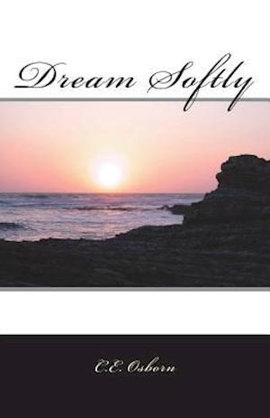 Dream Softly