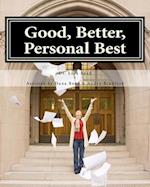 Good, Better, Personal Best