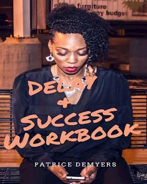 Delay & Success (Work Book)