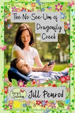The No-See-Um of Dragonfly Creek
