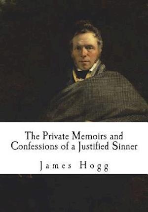 The Private Memoirs and Confessions of a Justified Sinner