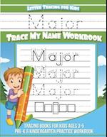 Major Letter Tracing for Kids Trace My Name Workbook