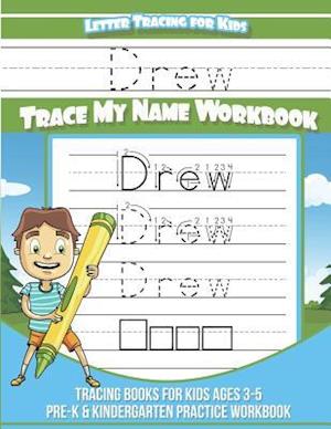 Drew Letter Tracing for Kids Trace My Name Workbook