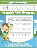 Muhammad Letter Tracing for Kids Trace My Name Workbook