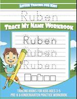 Ruben Letter Tracing for Kids Trace My Name Workbook