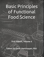 Basic Principles of Functional Food Science