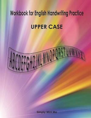 Workbook for English Handwriting Practice - Upper Case