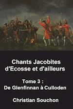 Chants Jacobites d'Ecosse Et d'Ailleurs Tome 3