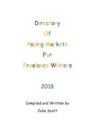 Directory of Paying Markets for Freelance Writers 2018