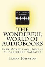 The Wonderful World of Audiobooks