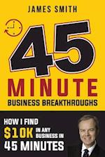 45 Minute Business Breakthrough