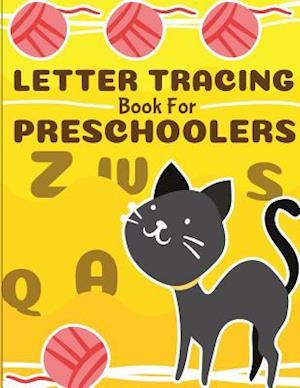 Letter Tracing Book for Preschoolers