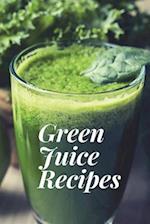 Green Juice Recipes