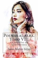 Poemas al alba. Tomo VIII