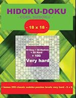 Hidoku-Doku - Cool Sudoku -18x18- 50 Easy + 50 Medium + 50 Hard + 100 Very Hard