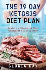 The 19 Day Ketosis Diet Plan