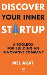 Discover Your Inner Startup