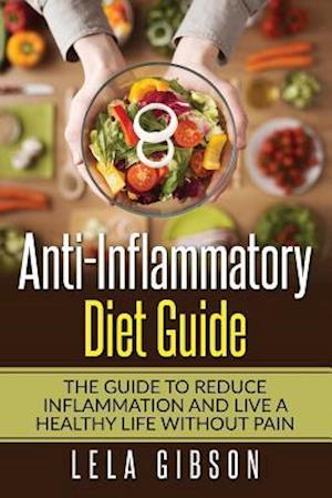 Anti-Inflammatory Diet Guide