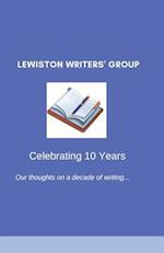 Lewiston Writers' Group - Celebrating 10 Years
